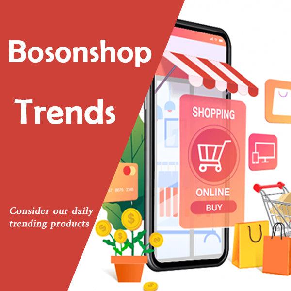 Bosonshop Trends